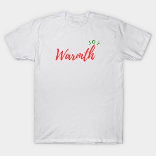 joy Warmth T-Shirt
